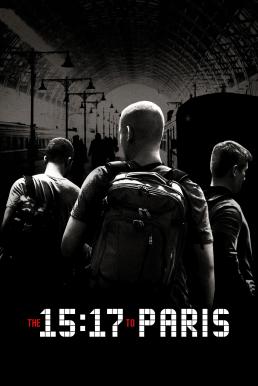 The 15:17 to Paris (2018) หยุดด่วนนรก 15:17 ดูหนังออนไลน์ HD