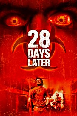 28 Days Later… 28 วันให้หลัง เชื้อเขมือบคน (2002) ดูหนังออนไลน์ HD