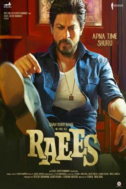 Raees (2017) ไรส์ (ซับไทย) ดูหนังออนไลน์ HD