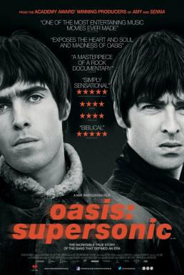 Oasis Supersonic (2016) โอเอซิส ซูเปอร์โซนิก (ซับไทย) ดูหนังออนไลน์ HD