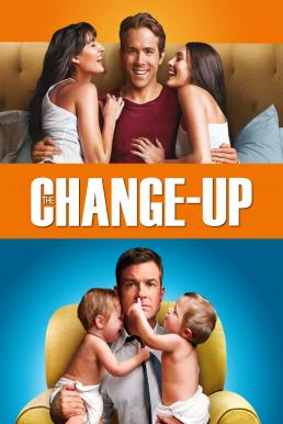 The Change-Up (2011) คู่ต่างขั้ว รั่วสลับร่าง ดูหนังออนไลน์ HD