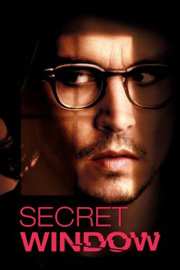 Secret Window (2004) หน้าต่างหลอน อำมหิต ดูหนังออนไลน์ HD