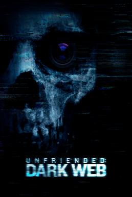 Unfriended Dark Web (2018) อันเฟรนด์ ดาร์กเว็บ (ซับไทย) ดูหนังออนไลน์ HD