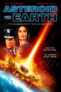 Asteroid vs Earth (2014) อุกกาบาตยักษ์ดับโลก ดูหนังออนไลน์ HD