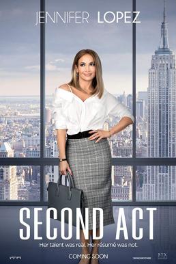 Second Act (2018) สาวแซ่บโปรไฟล์แสบ ดูหนังออนไลน์ HD