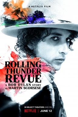 Rolling Thunder Revue: A Bob Dylan Story by Martin Scorsese (2019) เปิดตำนานบ็อบ ดีแลนโดยมาร์ติน สกอร์เซซี่ (ซับไทย) ดูหนังออนไลน์ HD