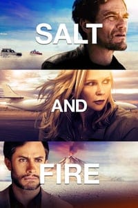 Salt and Fire (2017) ผ่าหายนะ มหาภิบัติถล่มโลก ดูหนังออนไลน์ HD