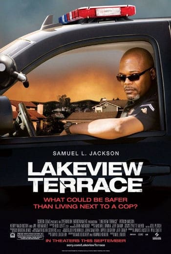 Lakeview Terrace (2008) แอบจ้องภัยอำมหิต ดูหนังออนไลน์ HD