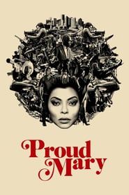 Proud Mary (2018) แมรี่พราวพยัคฆ์ ดูหนังออนไลน์ HD