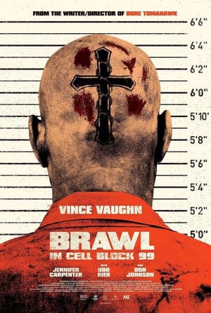 Brawl in Cell Block 99 (2017) คุกเดือด คนเหลือเดน ดูหนังออนไลน์ HD