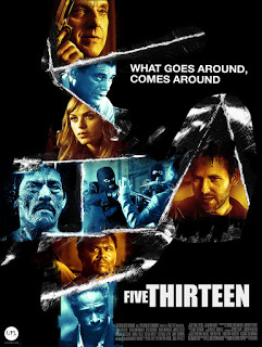 Five Thirteen (2013) ล่าเดือด ปล้นดิบ ดูหนังออนไลน์ HD