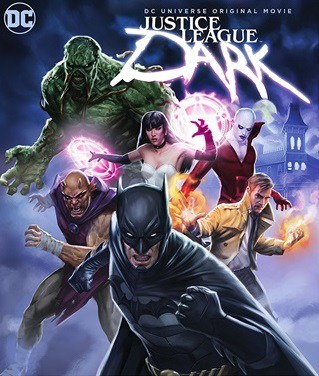 Justice League Dark (2017) จัสติซ ลีก สงครามมนต์ดำ ดูหนังออนไลน์ HD