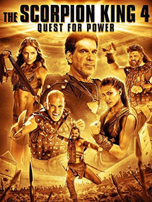 The Scorpion King 4 Quest for Power (2015) เดอะ สกอร์เปี้ยน คิง 4 ศึกชิงอำนาจจอมราชันย์ ดูหนังออนไลน์ HD