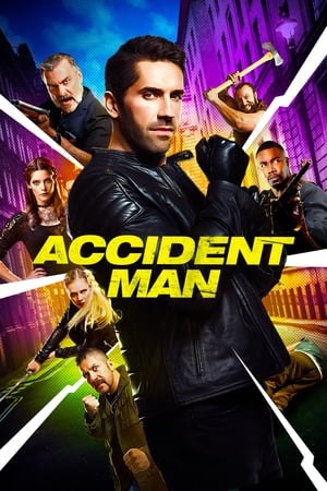 Accident Man (2018) แอคซิเดนท์แมน นักฆ่าล่าแค้น ดูหนังออนไลน์ HD