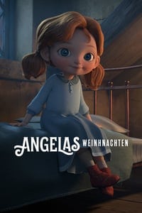 Angela’s Christmas (2018) คริสต์มาสของแอนเจลล่า ดูหนังออนไลน์ HD