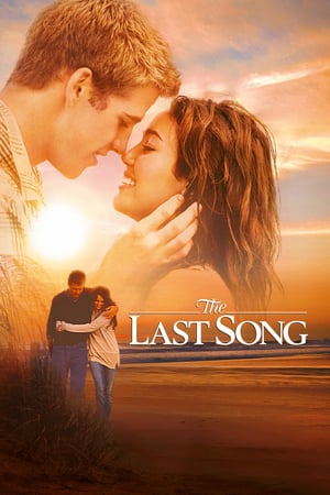 The Last Song (2010) บทเพลงรักสายใยนิรันดร์ ดูหนังออนไลน์ HD