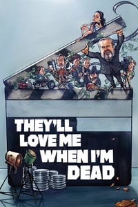 They’ll Love Me When I’m Dead (2018) (ซับไทย) ดูหนังออนไลน์ HD