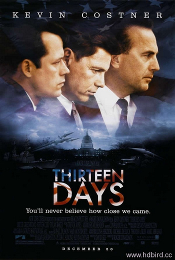 Thirteen Days (2000) 13 วัน ปฏิบัติการหายนะโลก ดูหนังออนไลน์ HD