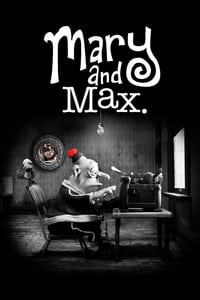 Mary and Max (2009) เด็กหญิงแมรี่ กับ เพื่อนซี้ ช็อคโก้-แม็กซ์ ดูหนังออนไลน์ HD