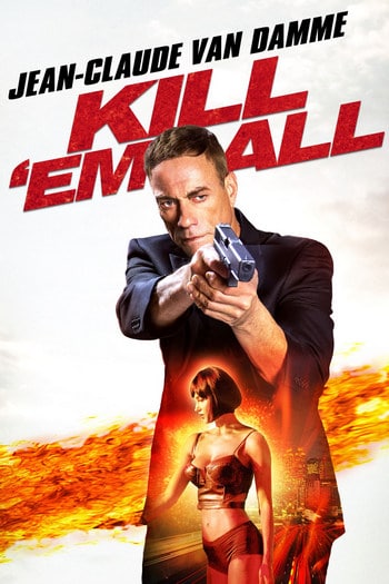 Kill’em All (2017) [ซับไทย] ดูหนังออนไลน์ HD