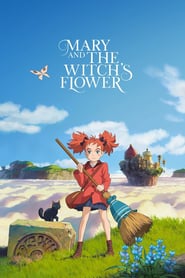 Mary and the Witch’s Flower (2017) แมรี่ผจญแดนแม่มด ดูหนังออนไลน์ HD