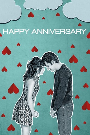 Happy Anniversary (2018) สุขสันต์วันเลิกรา (ซับไทย From Netflix) ดูหนังออนไลน์ HD