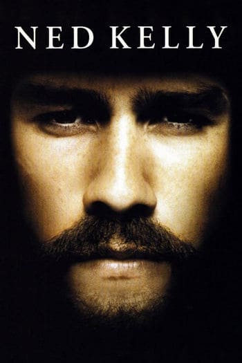 Ned Kelly (2003) เน็ด เคลลี่ วีรบุรุษแดนเถื่อน ดูหนังออนไลน์ HD