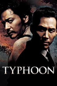 Typhoon (2005) ไต้ฝุ่น 2 คม 2 พายุ ดูหนังออนไลน์ HD