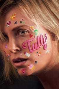 Tully (2018) ทัลลี่ เป็นแม่ไม่ใช่เรื่องง่าย ดูหนังออนไลน์ HD