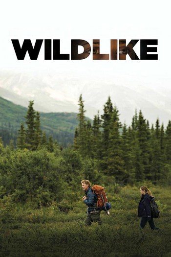 Wildlike (2014) [ซับไทย] ดูหนังออนไลน์ HD