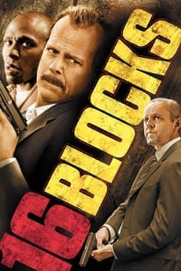 16 Blocks (2006) 16 บล็อคส์ คู่อึดทะลุเมือง ดูหนังออนไลน์ HD