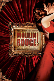 Moulin Rouge! (2001) มูแลงรูจ! ดูหนังออนไลน์ HD