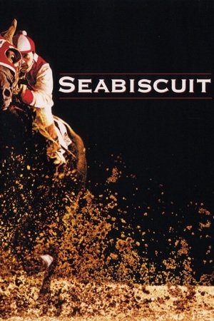 Seabiscuit (2003) ม้าพิชิตโลก ดูหนังออนไลน์ HD