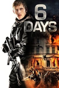 6 Days (2017) ซิกเดย์ ดูหนังออนไลน์ HD