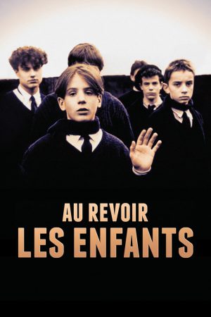 GoodBye Children Au Revoir les Enfants (1987) ลาก่อน เด็ก ๆ ดูหนังออนไลน์ HD