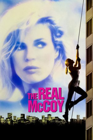 The Real McCoy (1993) ปล้นทะลุเปลือก ดูหนังออนไลน์ HD