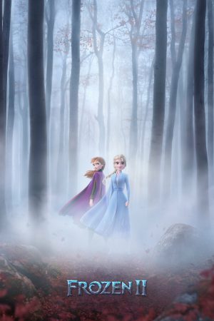 Frozen 2 (2019) โฟรเซ่น 2 ผจญภัยปริศนาราชินีหิมะ ดูหนังออนไลน์ HD