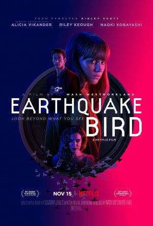 Earthquake Bird | Netflix (2019) รอยปริศนาในลางร้าย ดูหนังออนไลน์ HD