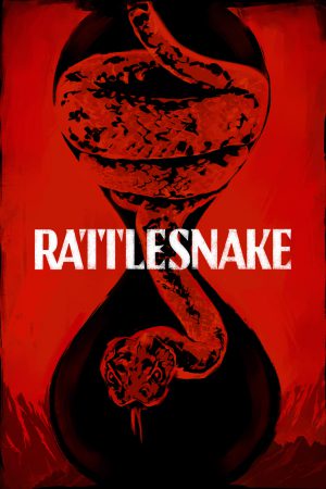 Rattlesnake (2019) งูพิษ ดูหนังออนไลน์ HD