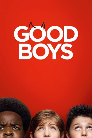 Good Boys (2019) เด็กดีที่ไหน? ดูหนังออนไลน์ HD