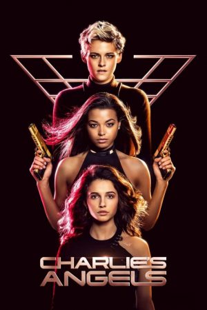 Charlie’s Angels (2019) นางฟ้าชาร์ลี 3 ดูหนังออนไลน์ HD