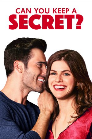 Can You Keep a Secret? (2019) คุณเก็บความลับได้ไหม? ดูหนังออนไลน์ HD