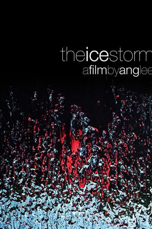 The Ice Storm (1997) หนาวนี้มีรัก ดูหนังออนไลน์ HD