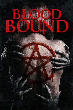 Blood Bound (2019) สงครามแวมไพร์ ดูหนังออนไลน์ HD