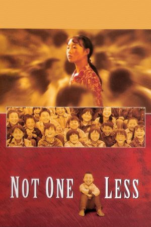 Not One Less (1999) ครูตัวน้อย หัวใจไม่น้อย ดูหนังออนไลน์ HD