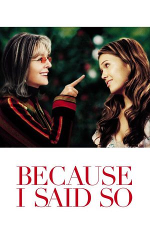 Because I Said So หารักใหม่ให้คลิกใจแม่ (2007) บรรยายไทย ดูหนังออนไลน์ HD