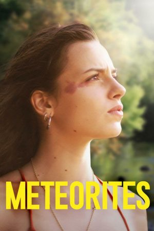 Meteorites (2018) บรรยายไทย ดูหนังออนไลน์ HD