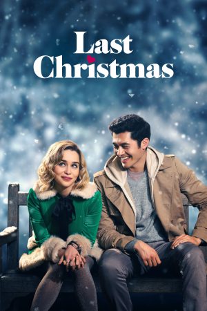 Last Christmas (2019) ลาสต์ คริสต์มาส ดูหนังออนไลน์ HD