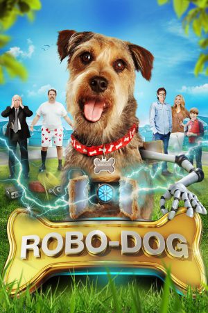 Robo-Dog: Airborne (2017) ดูหนังออนไลน์ HD