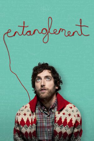 Entanglement (2017) ชีวิตอันพัวพัน ดูหนังออนไลน์ HD